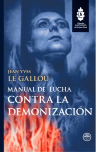 Bild des Verkufers fr MANUAL DE LUCHA CONTRA LA DEMONIZACIN. zum Verkauf von LIBROPOLIS