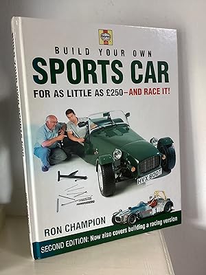 Seller image for Build Your Own Sports Car for as Little as 250 Pounds: And Race it! for sale by Between The Boards