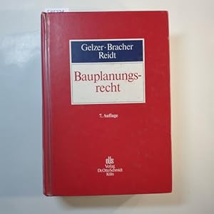 Imagen del vendedor de Bauplanungsrecht : Baugesetzbuch, Baunutzungsverordnung, Wohnungsbau-Erleichterungsgesetz a la venta por Gebrauchtbcherlogistik  H.J. Lauterbach