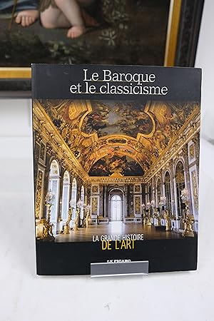 Seller image for Le Baroque et le classicisme for sale by Librairie du Levant
