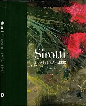 Imagen del vendedor de Sirotti Giardini 1958-2008 a la venta por iolibrocarmine