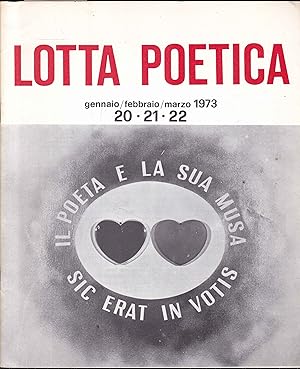 Lotta Poetica 21 - 21 - 22. Gennaio - Febbraio - Marzo 1973