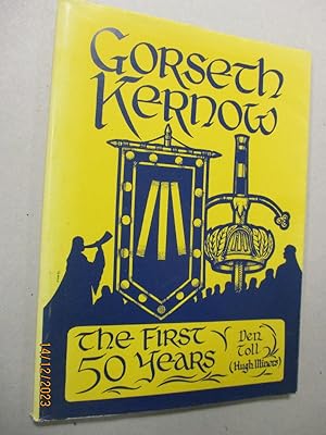 Bild des Verkufers fr Gorseth Kernow - The First Fifty Years zum Verkauf von The Cornish Bookworm