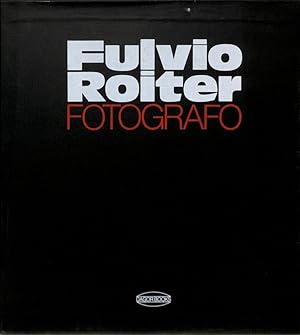 Image du vendeur pour Fulvio Roiter Fotografo mis en vente par FolignoLibri