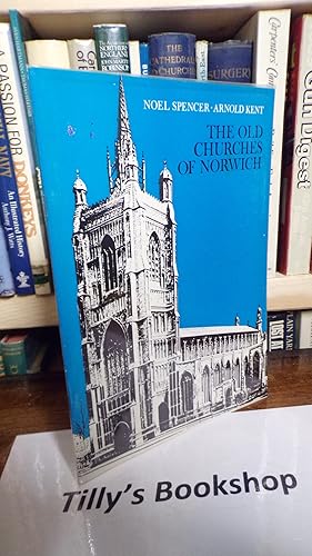 Bild des Verkufers fr Old Churches of Norwich zum Verkauf von Tilly's Bookshop