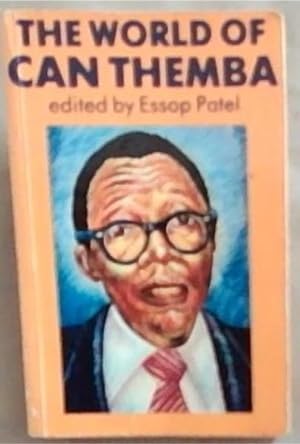 Seller image for The World of Can Themba: Selected Writings of the Late Can Themba (Staffrider Series No 18) for sale by Chapter 1