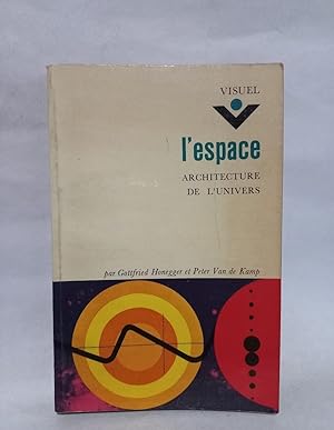 Seller image for L'espace, Architecture de L'univers - Primera edicin for sale by Libros de Ultramar Alicante