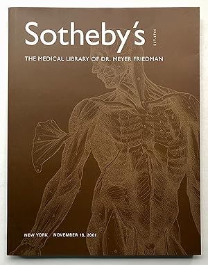 Sotheby's: The Medical Library of Dr. Meyer Friedman. New York, November 16, 2001.
