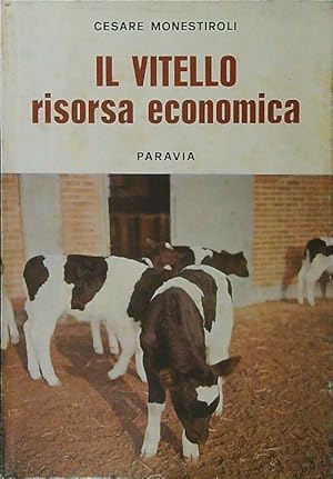 Seller image for Il vitello risorsa economica for sale by Librodifaccia