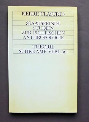 Bild des Verkufers fr Staatsfeinde. Studien zur politischen Anthropologie. zum Verkauf von Versandantiquariat Wolfgang Petry