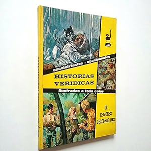 Imagen del vendedor de Historias verdicas: De regiones desconocidas a la venta por MAUTALOS LIBRERA