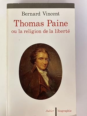 Imagen del vendedor de Thomas Paine ou la religion de la libert a la venta por LIBRAIRIE GIL-ARTGIL SARL