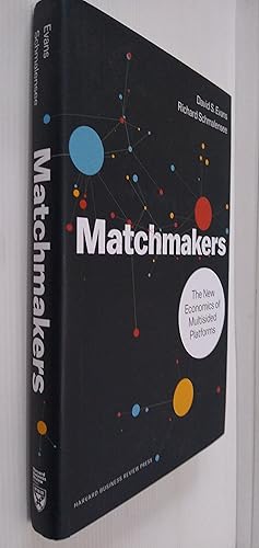 Matchmakers: The New Economics of Multisided Platforms