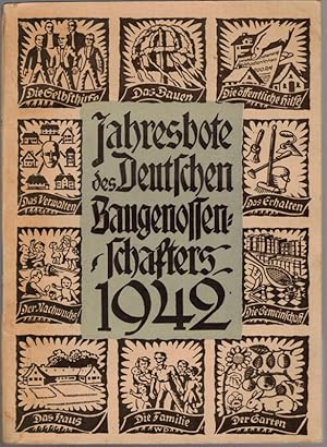 Jahresbote des Deutschen Baugenossenschafters 1942. Herausgegeben vom Reichsverband des deutschen...