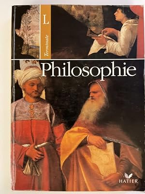 Seller image for Philosophie. Terminale L for sale by LIBRAIRIE GIL-ARTGIL SARL