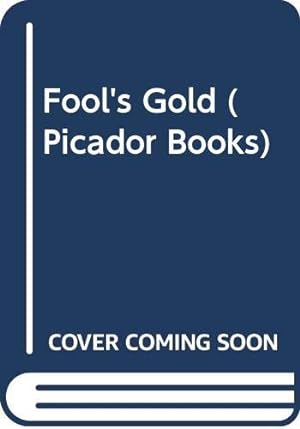 Seller image for Fool's Gold (Picador Books) for sale by WeBuyBooks