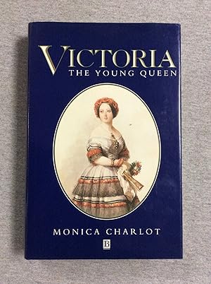 Seller image for Victoria: The Young Queen for sale by Book Nook