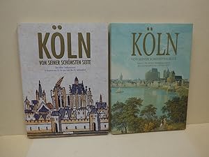 Köln von seiner schönsten Seite. Band 1: Das Kölner Stadtpanorama in Drucken vom 15. bis zum Ende...