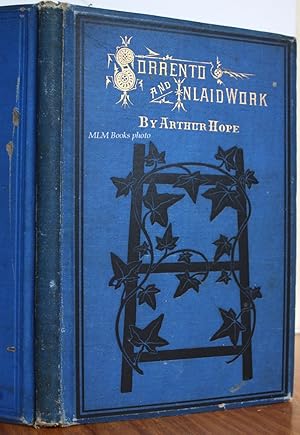 Image du vendeur pour A Manual of Sorrento and Inlaid Work for Amateurs, with original designs mis en vente par Ulysses Books, Michael L. Muilenberg, Bookseller