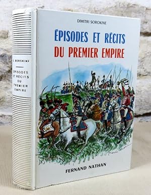 Seller image for pisodes et rcits du premier empire. for sale by Latulu
