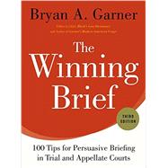Imagen del vendedor de The Winning Brief 100 Tips for Persuasive Briefing in Trial and Appellate Courts a la venta por eCampus