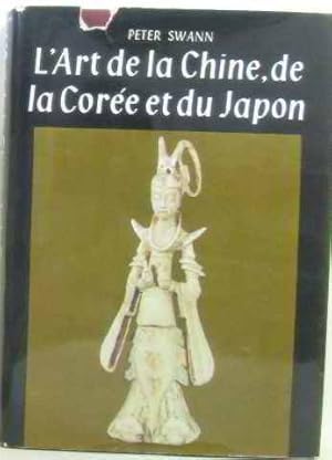 Bild des Verkufers fr L'art de la chine de la core et du japon zum Verkauf von Ammareal