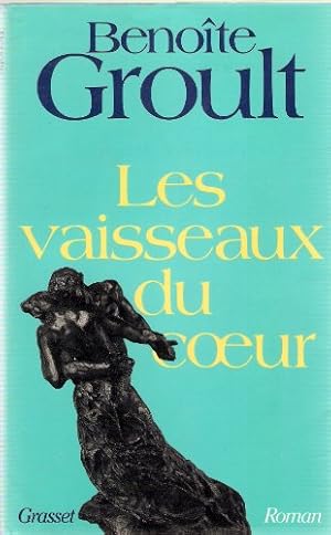 Image du vendeur pour Les Vaisseaux Du Coeur mis en vente par Ammareal