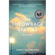 Imagen del vendedor de The Throwback Special A Novel a la venta por eCampus
