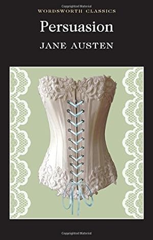 Bild des Verkufers fr Persuasion (Wordsworth Classics) by Jane Austen (1993-06-05) zum Verkauf von Ammareal