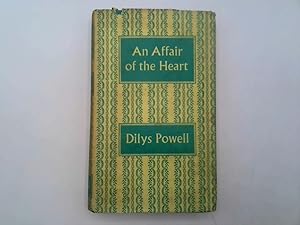 Seller image for An Affair of the Heart for sale by Goldstone Rare Books