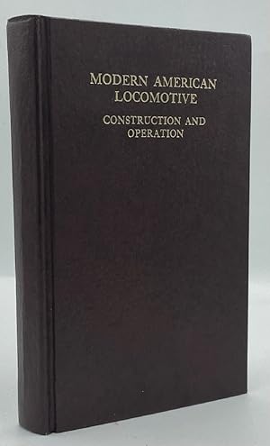 Seller image for Modern American Locomotive: Construction and Operation for sale by Chaparral Books