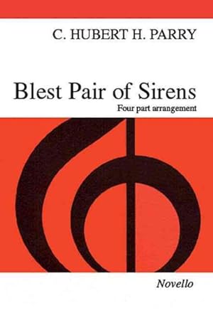 Bild des Verkufers fr Blest Pair of Sirens : Four-part Arrangements zum Verkauf von GreatBookPrices
