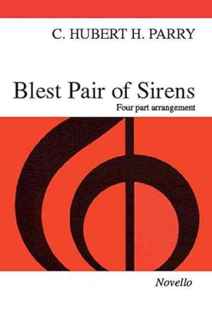 Bild des Verkufers fr Blest Pair of Sirens : Four-part Arrangements zum Verkauf von GreatBookPrices