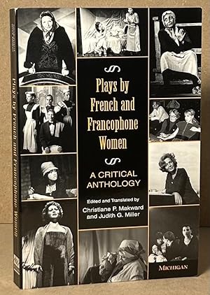 Seller image for Plays by French and Francophone Women _ A critical anthology for sale by San Francisco Book Company