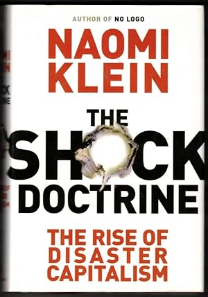 Immagine del venditore per The Shock Doctrine: The Rise of Disaster Capitalism venduto da Ainsworth Books ( IOBA)