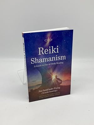Bild des Verkufers fr Reiki Shamanism A Guide to Out-Of-Body Healing zum Verkauf von True Oak Books