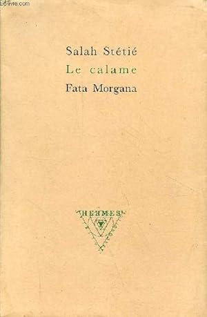 Immagine del venditore per Le calame - Collection hermes. venduto da Le-Livre