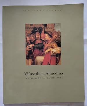 Bild des Verkufers fr Obras Maestras Restauradas. Yez de la Almedina. Retablo de la Crucifixin zum Verkauf von Librera Ofisierra