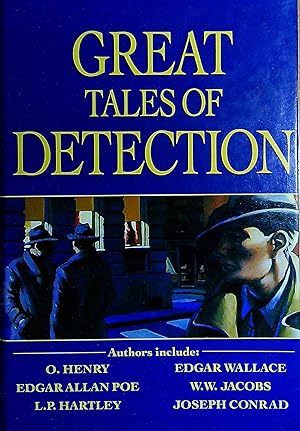 Seller image for Great Tales of Detection for sale by Pendleburys - the bookshop in the hills
