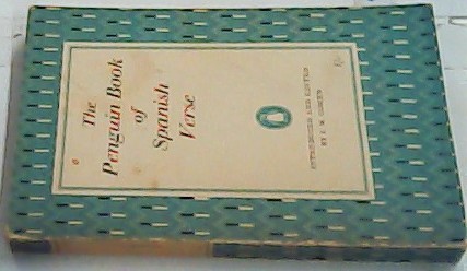 Seller image for The Penguin Books of Spanish Verse. Introduced and Edited by? for sale by Librera La Candela