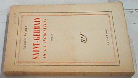Imagen del vendedor de Saint Germain ou La ngociation a la venta por Librera La Candela