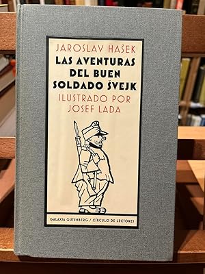 LAS AVENTURAS DEL BUEN SOLDADO SVEJK