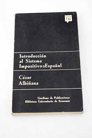 Seller image for Introduccin al Sistema Impositivo Espaol for sale by Alcan Libros