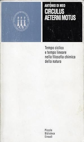 Circulus aeterni motus. Tempo ciclico e tempo lineare nella filosofia chimica della natura