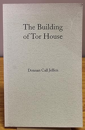Seller image for The Building of Tor House for sale by Spellbinder Books