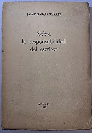 Sobre la responsabilidad del escritor