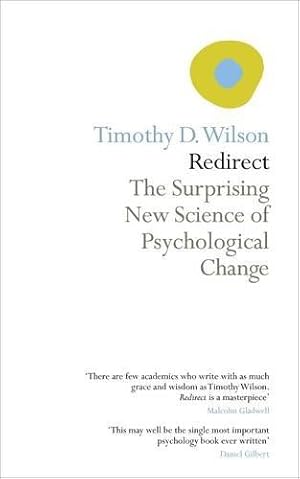 Image du vendeur pour Redirect: The Surprising New Science of Psychological Change mis en vente par WeBuyBooks