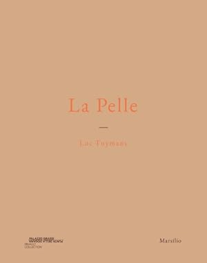 Seller image for Luc Tuymans : La Pelle for sale by GreatBookPrices