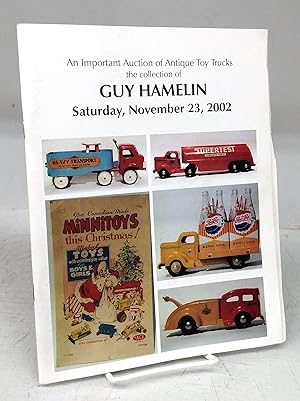 An Important Auction of Antique Toy Trucks: the collection of Guy Hamelin, Saturday, November 23,...