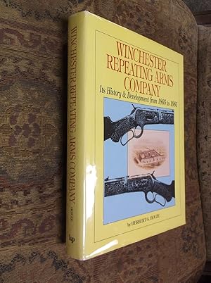 Immagine del venditore per Winchester Repeating Arms Company: Its History & Development from 1865 to 1981 venduto da Barker Books & Vintage